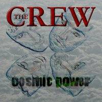 The Crew : Cosmic Power